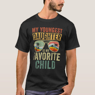 My Youngest Daughter is My Favourite Child Vintage T-Shirt