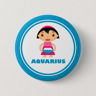 My Zodiac Sign is Aquarius 6 Cm Round Badge