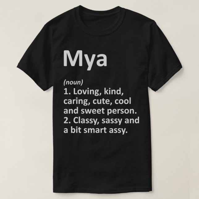 MYA Definition Personalised Name Funny Birthday Gi T-Shirt (Design Front)