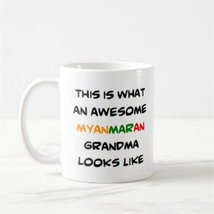 myanmaran grandma, awesome coffee mug