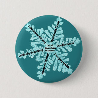 Myasthenia Gravis Awareness Gifts 6 Cm Round Badge