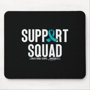 Myasthenia Gravis Support Squad Myasthenia Gravis Mouse Pad