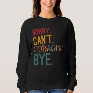 Mycologist Foraging Mycology Fungi Mushroom Sweatshirt