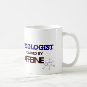 Mycologist Powered by caffeine Coffee Mug