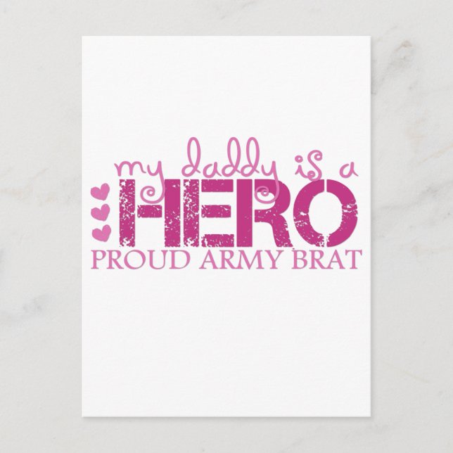 mydaddyisaheroproudarmybrat postcard (Front)