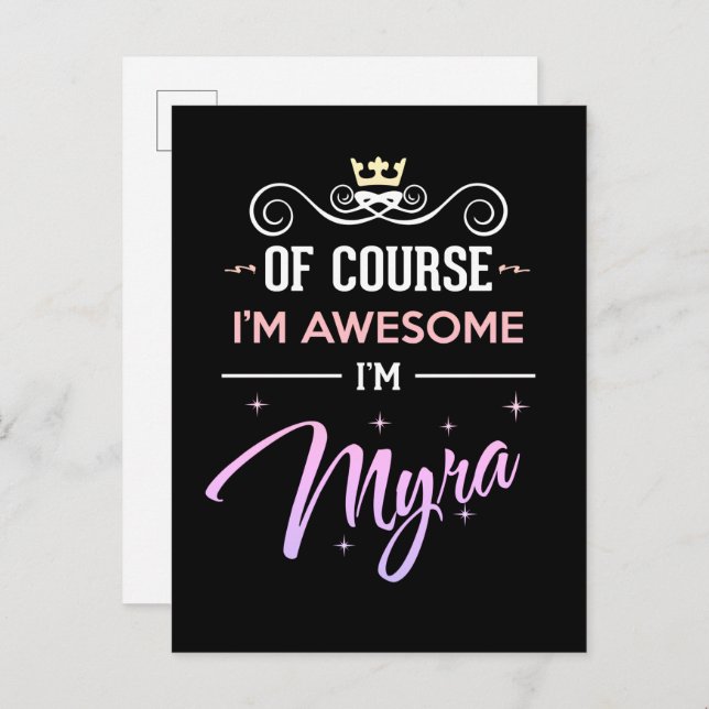 Myra Of Course I'm Awesome Name Postcard (Front/Back)