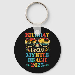 Myrtle Beach Birthday Crew Vacation Cruise 2025 Su Key Ring