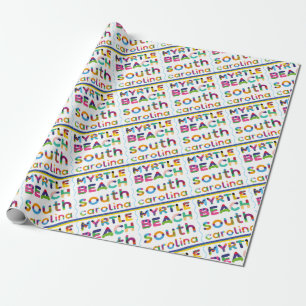 Myrtle Beach, South Carolina. Colour Text Pattern Wrapping Paper