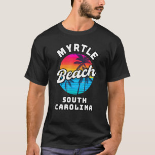 Myrtle Beach South Carolina Family Vacation Trip S T-Shirt