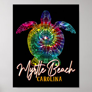 Myrtle Beach Tie Dye Sea Turtle Carolina Family Va Poster