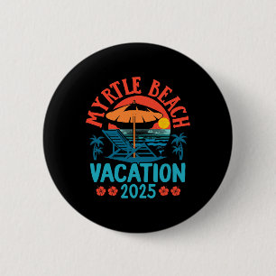Myrtle Beach Vacation 2025 Souvenir Matching Famil 6 Cm Round Badge