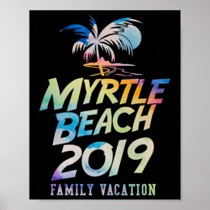 Myrtle Beach Vacation South Carolina For Men Women Poster