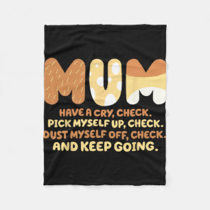 Myself Up. Dust Myself Off. And Keep Going Funny Q Fleece Blanket
