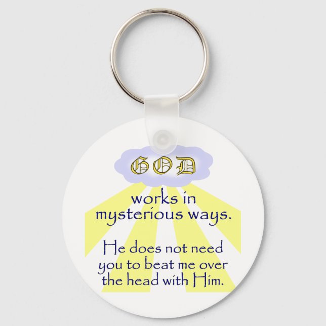 Mysterious Ways Key Ring (Front)