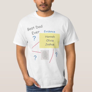 Mystery Crime Solving Evidence Board Best Dad Ever T-Shirt