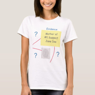 Mystery Crime Solving Evidence Board Mother T-Shirt