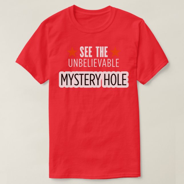 Mystery Hole T-Shirt (Design Front)