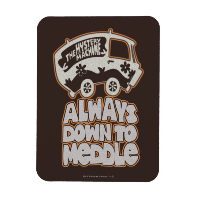 Mystery Machine "Always Down To Meddle" Magnet (Vertical)
