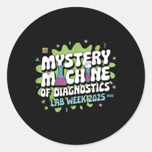 Mystery Machine Of Diagnostics Lab Week 2025 Funny Classic Round Sticker