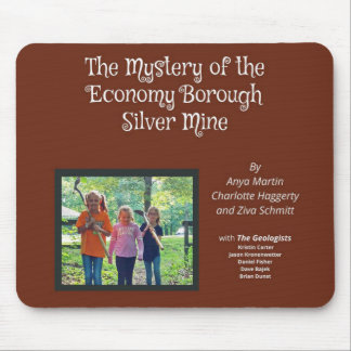 Mystery of the Economy Borough Silver Mine Mouse Pad