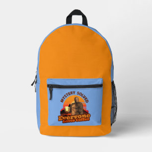 Mystery Solved Everyone Loves Coffee Funny Bigfoot Printed Backpack
