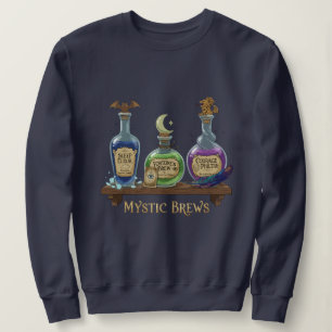 Mystic Brews Whimsical Witchy Potions & Elixirs Sweatshirt