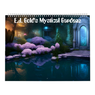 Mystical Gardens by E.J. Gold Calendar