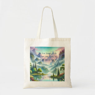 Mystical Mountains & Quote Tote Bag