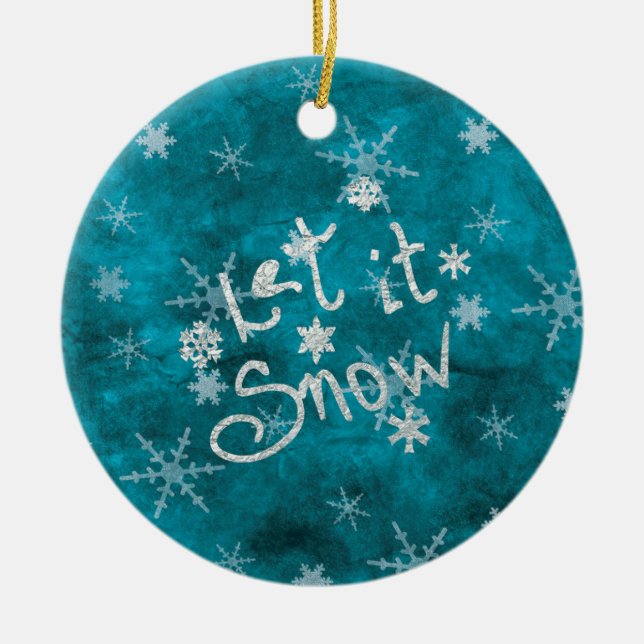 Mystical Winter Blue Silver Snowflakes Let It Snow Ceramic Ornament (Front)