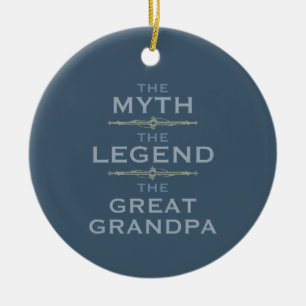 Myth Legend Great Grandpa Ceramic Ornament