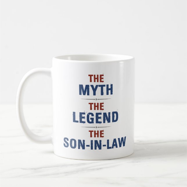 Myth Legend Son-In-Law Coffee Mug (Left)