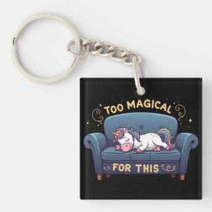 Mythic Lazy Unicorn Too Magical For This Key Ring