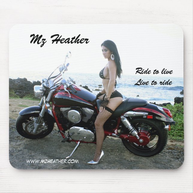 Mz Heather "Ride to live Live to ride" mouse pad (Front)