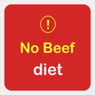 n24 - Food Alert ~ NO BEEF Diet. Square Sticker