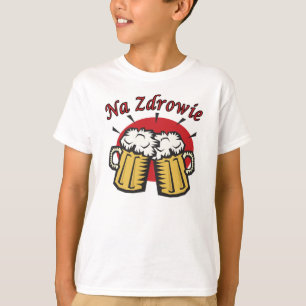Na Zdrowie Toast With Beer Mugs T-Shirt