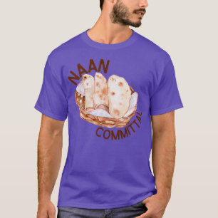 Naan Committal T-Shirt