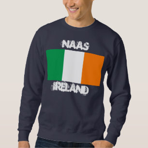 Naas, Ireland with Irish flag Sweatshirt
