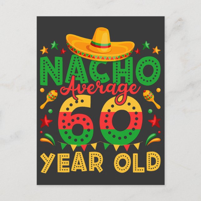 Nacho Average 60 Year Old Cinco de Mayo Postcard (Front)