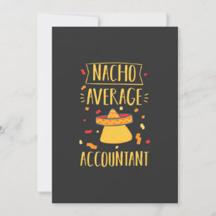 Nacho Average Accountant Invitation