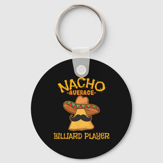 Nacho Average Billiard Player Cinco De Mayo Mexica Key Ring (Front)