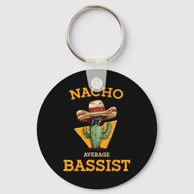 Nacho Average Bist Funny Mexican B Guitar Player J Key Ring (Front)