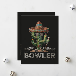 Nacho Average Bowler Fun Holiday Card