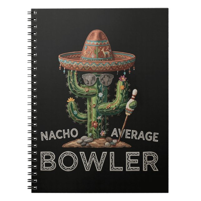 Nacho Average Bowler Fun Notebook (Front)