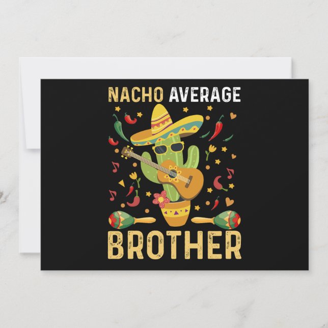Nacho Average Brother Joke Cinco De Mayo Humour Holiday Card (Front)