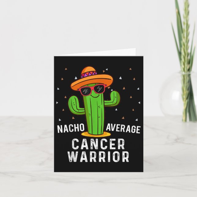 Nacho Average Cancer Warrior Cinco De Mayo Fiesta  Card (Front)