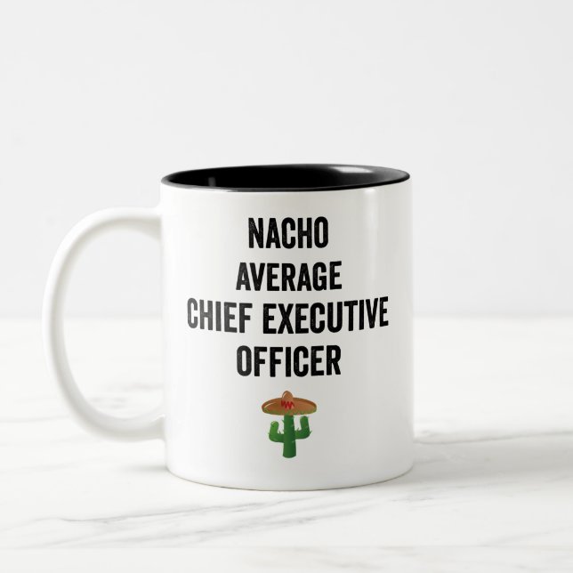 Nacho Average Chief Executive Officer Two-Tone Coffee Mug (Left)