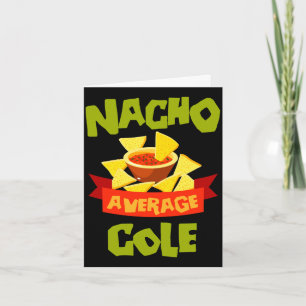 Nacho average cole funny birthday surname card