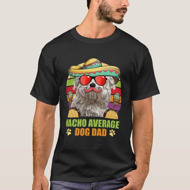 Nacho Average Coton de Tulear Dog Dad Cinco de May T-Shirt (Front)