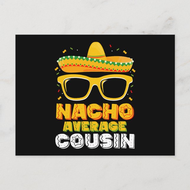 Nacho Average Cousin Family Cinco De Mayo Postcard (Front)