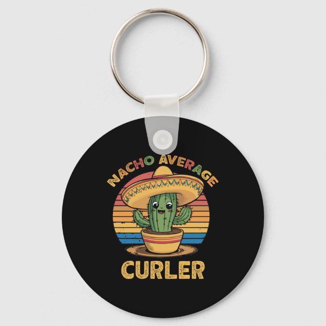 Nacho Average Curler Mexican Cinco De Mayo Curling Key Ring (Front)
